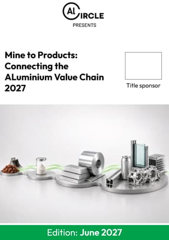 Mine to Products Connecting the ALuminium Value Chain 2027