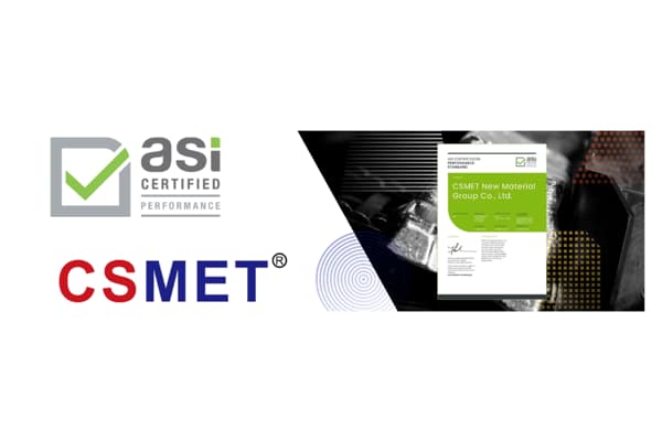 ASI certifies CSMET Group Co., Ltd. against Performance Standard V3
