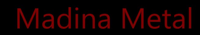 Madina Metal