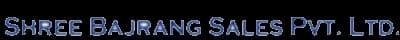 Shree Bajrang Sales Private Limited