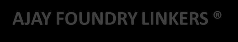 Ajay Foundry Linkers