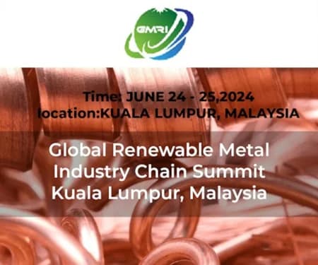 Global Renewable Metal Industry Chain Summit 2024