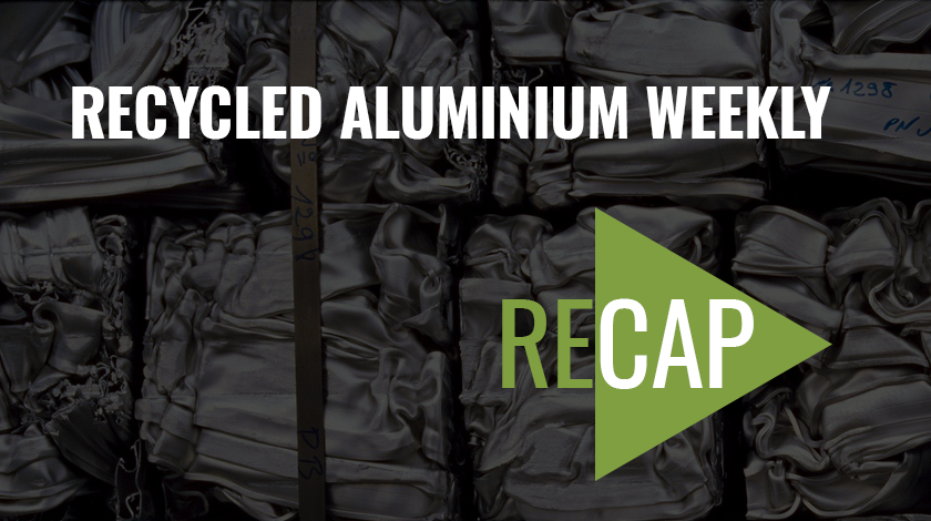 Recycled aluminium weekly recap