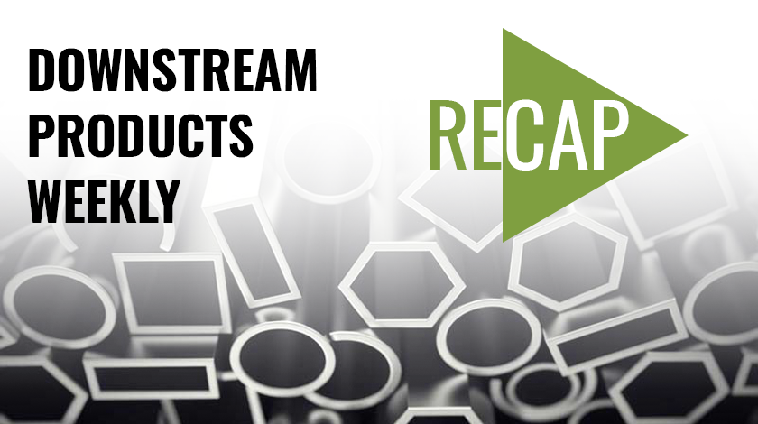 Downstream products weekly recap