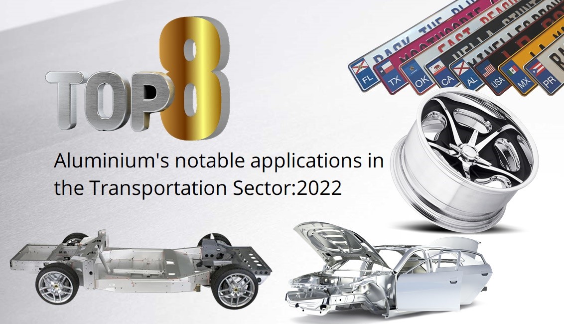 Aluminium's top eight notable applications in the Transportation Sector:2022 , Alcircle News