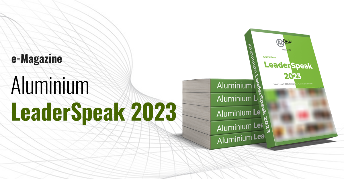 Pre-launch Alert: AlCircle’s fifth edition of flagship e-Magazine “Aluminium LeaderSpeak 2023” on the way!