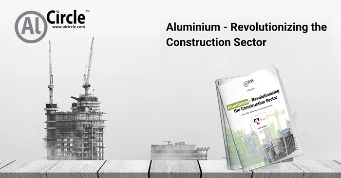 AL Circle launches its 16th edition of e-Magazine 'Aluminium – Revolutionizing the Construction Sector'
