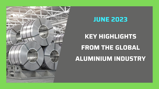 Key highlights from the global aluminium industry