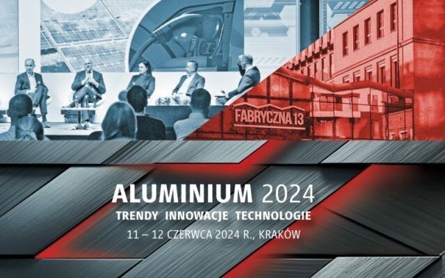 Aluminium 2024 Conference: Dive into the construction sector within the Polish aluminium industry 