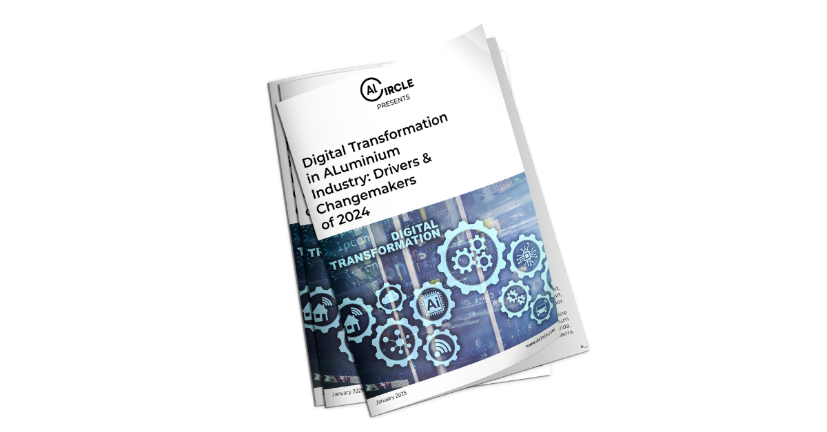 e-Mag coming soon! Digital Transformation in the Aluminium Industry: Drivers & Changemakers of 2024
