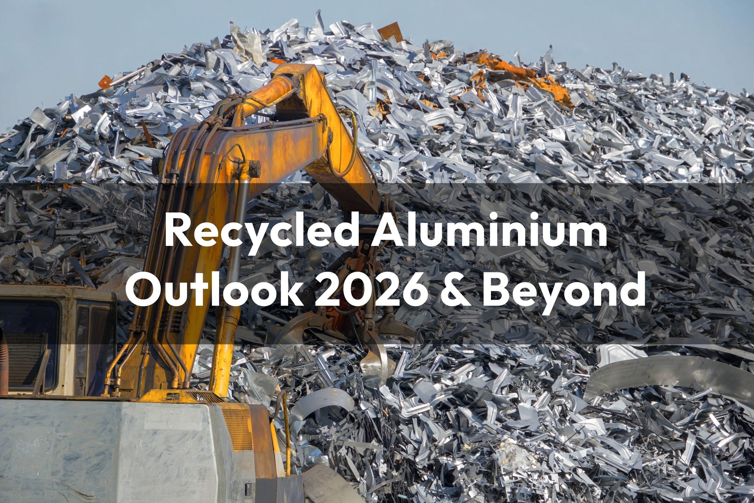 Recycled Aluminium Outlook