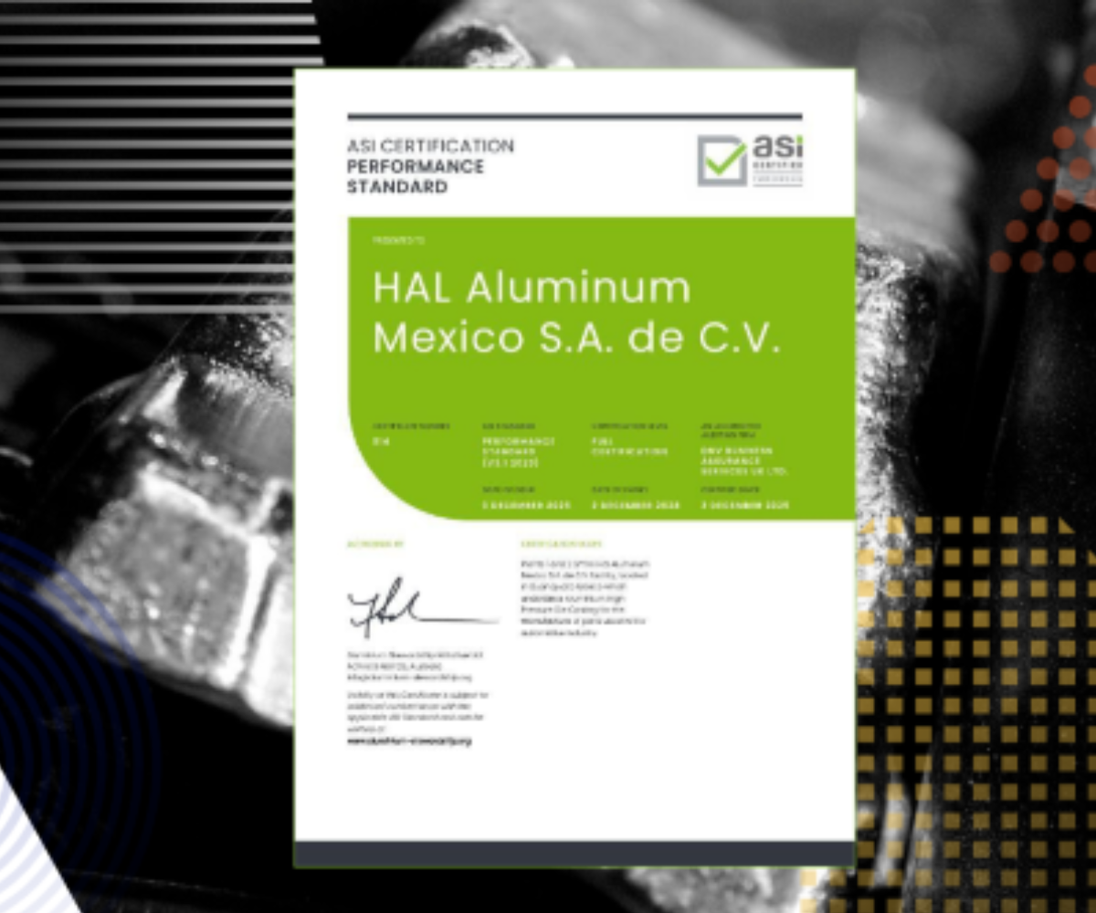 HAL ALUMINUM MEXICO certificata ASI Performance Standard V3.1: un passo verso la sostenibilità nell’industria automobilistica