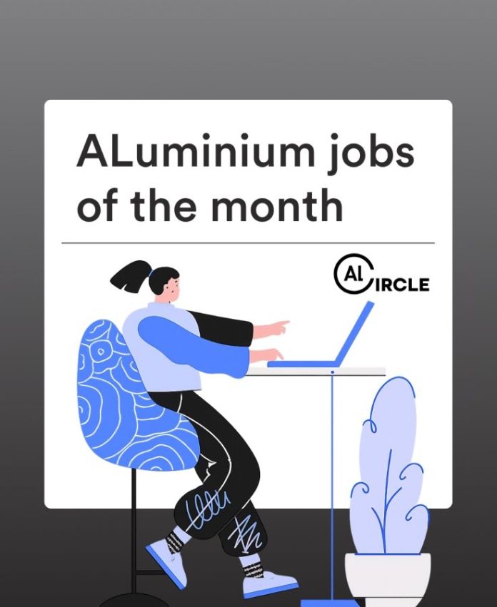 Aluminium jobs of the month